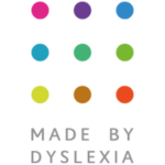 Made by Dyslexia and Andrew Pike CBE